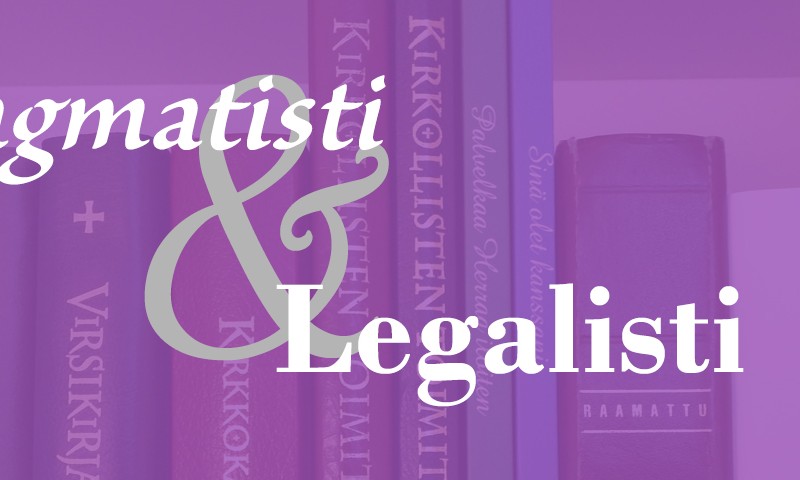 Pragmatisti ja legalisti, osa I.