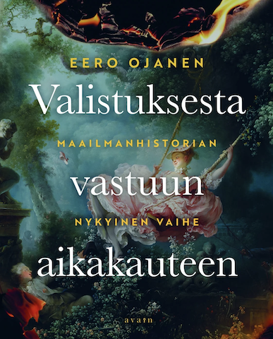 Valistuksesta vastuun aikakauteen.
