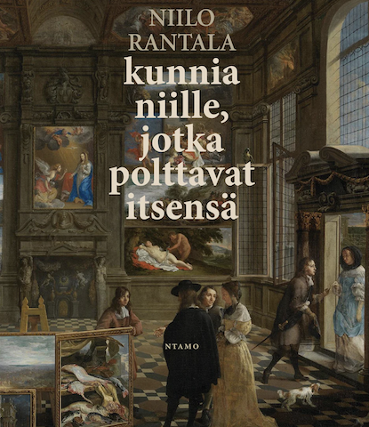 Kunnia niille, jotka polttavat itsensä.